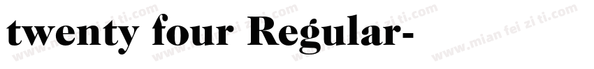 twenty four Regular字体转换